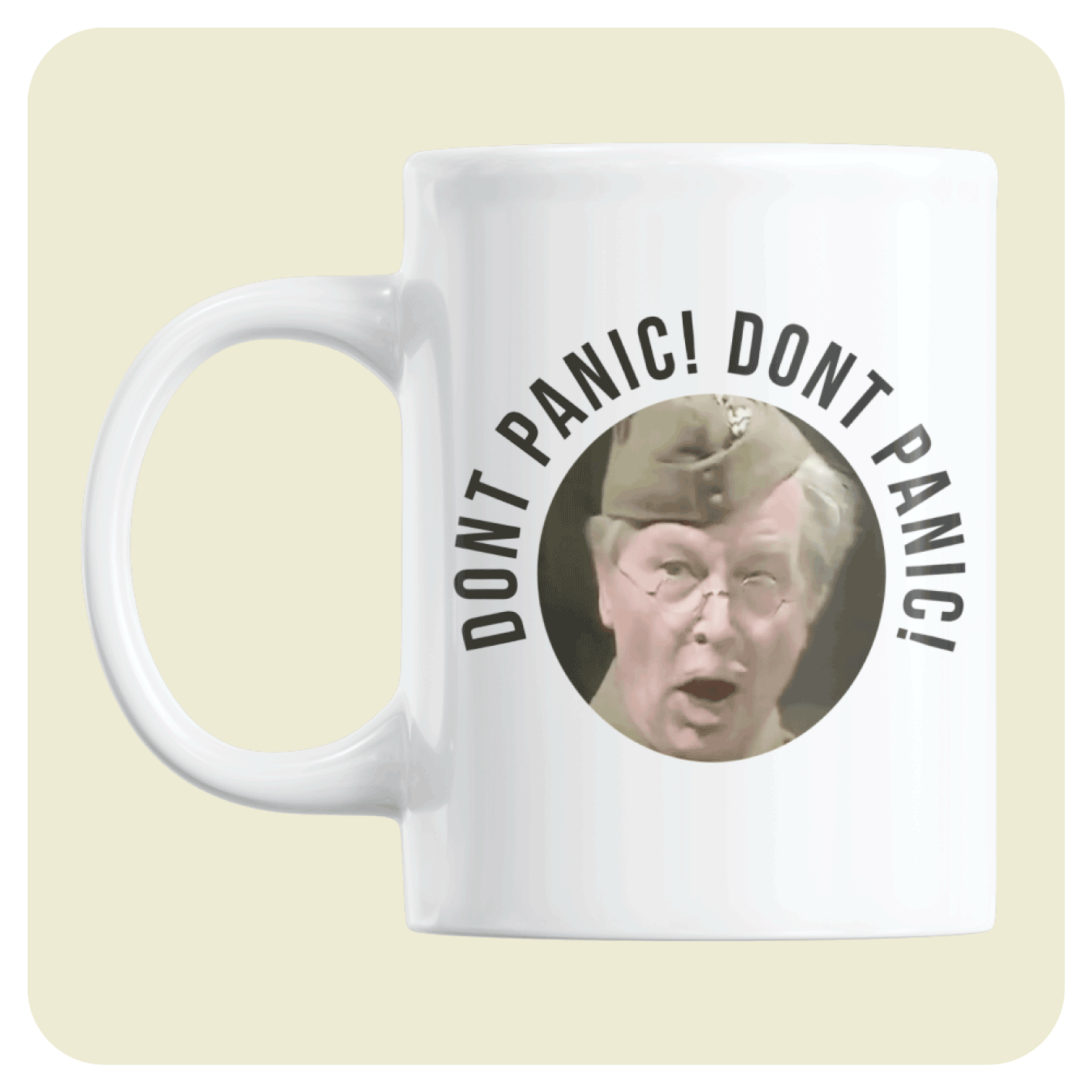 Dad's Army mug - Don't panic! Don't panic!