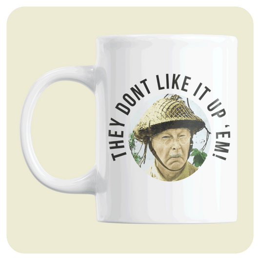 Dad's Army mug - They don't like It up 'em.