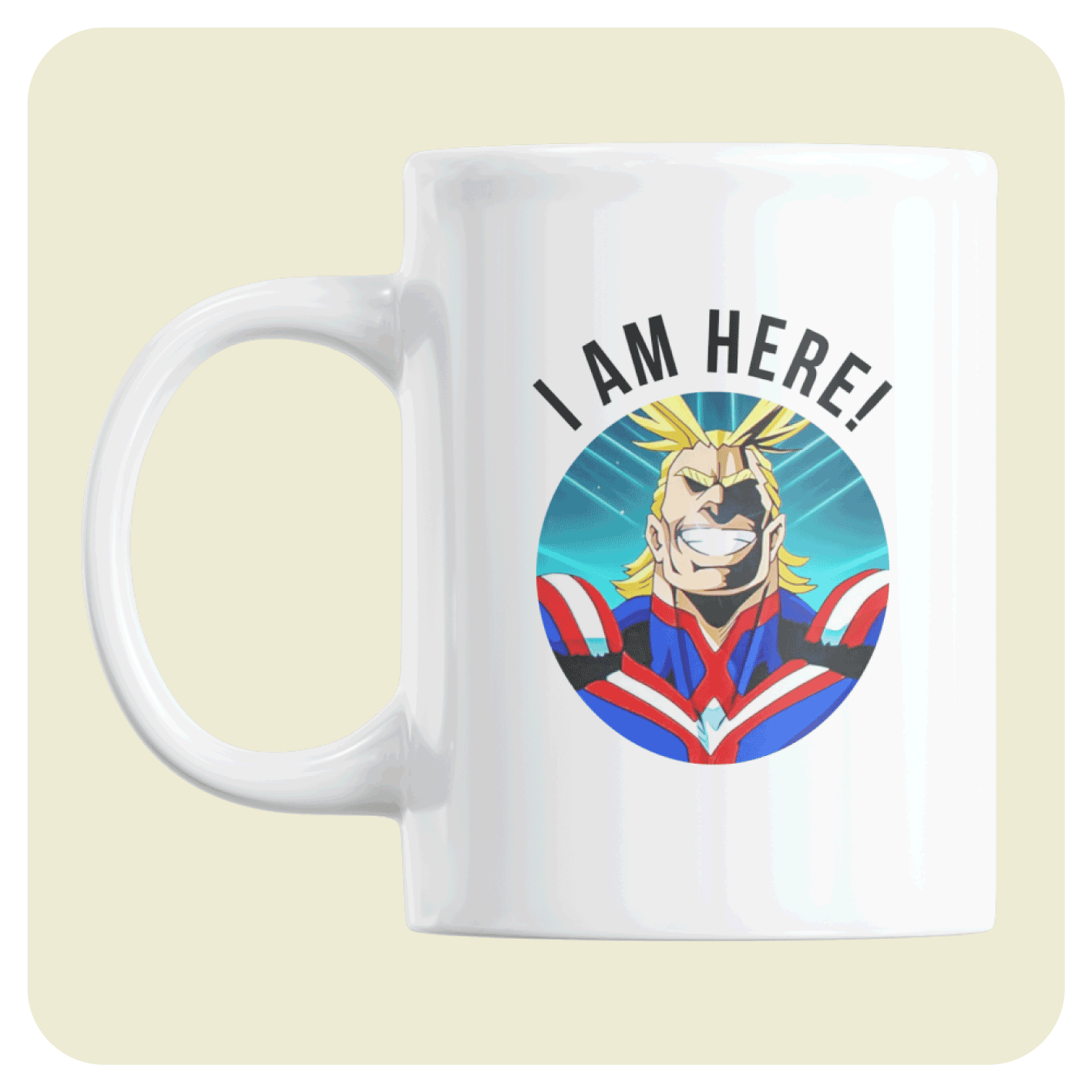 My Hero Academia mug - All might "I am here!"