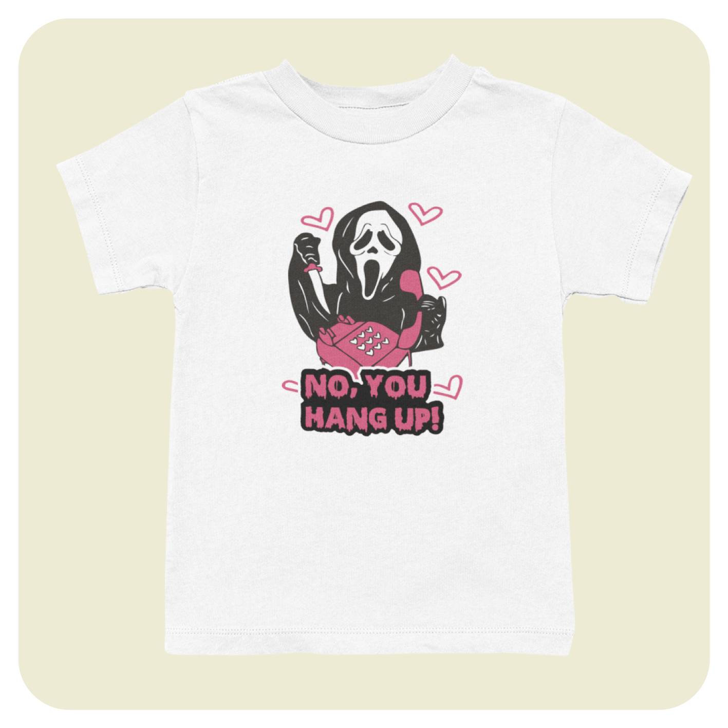 Horror Movie (SCREAM) T-shirt  - No, You Hang Up!