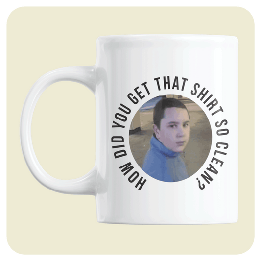 Peep Show mug - How did you get that shirt so clean?