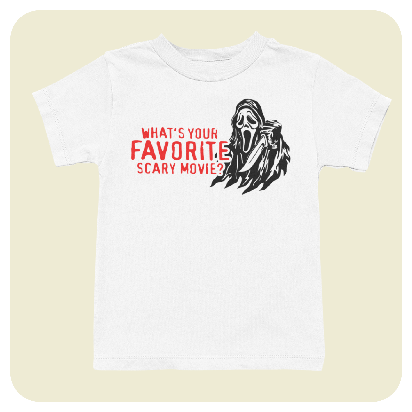 Horror Movie T-shirt  - What's Your Favourite Scary Movie?